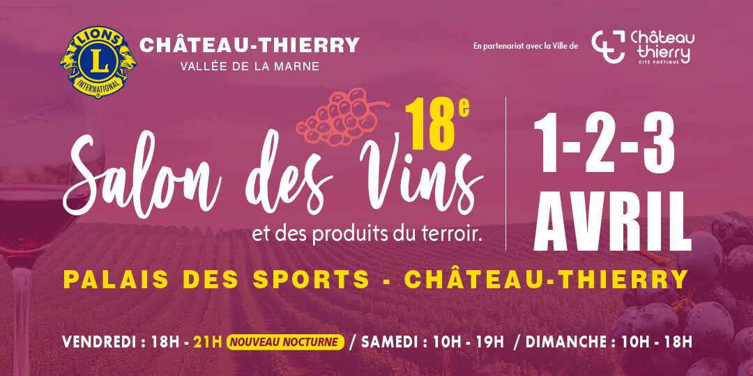 Salon des Vins de Château-Thierry